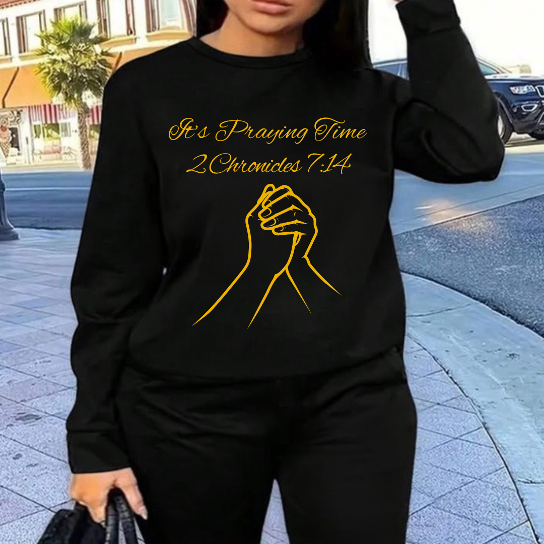 "It's Praying Time" Sweatshirt