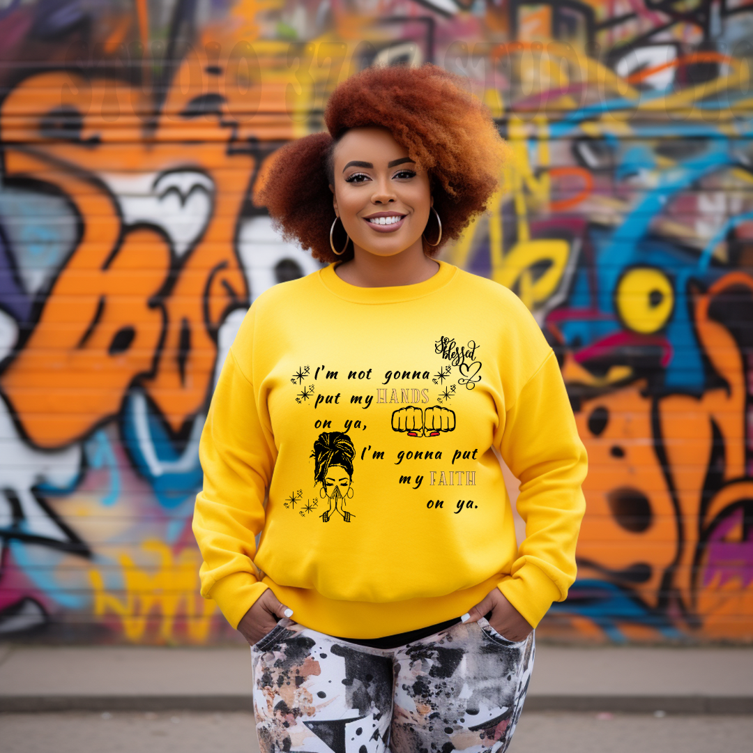 Choose Faith Over Fists Sweatshirt