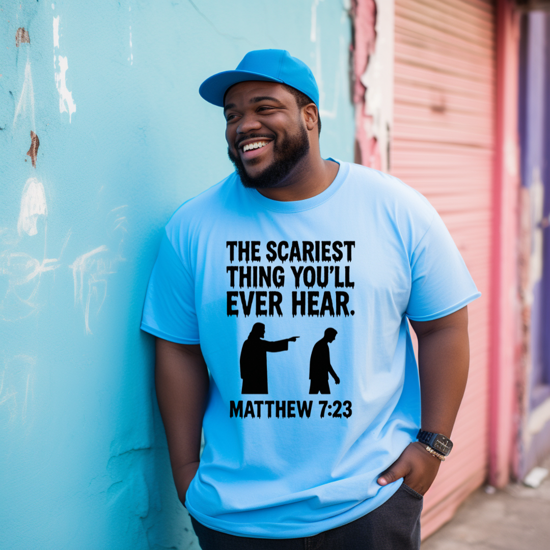 The Scariest Thing You'll Ever Hear T-Shirt