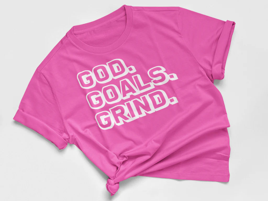 GOD. GOALS. GRIND. Inspirational T-shirt